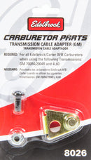 EDELBROCK Bracket - 700R4 Trans Cable Adapter 8026