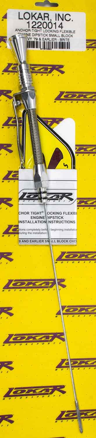 LOKAR Anchor Tight Locking Oil Dipstick SBC 79-down 1220014