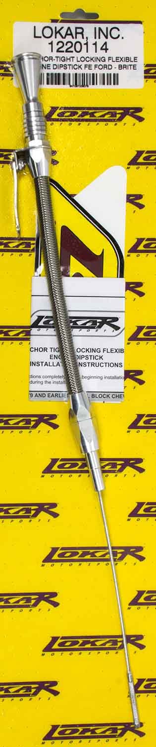 LOKAR Anchor Tight Locking Oil Dipstick Ford FE 1220114