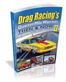 S-A BOOKS Drag Racing Warriors Then and Now II CT702