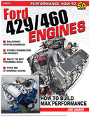 S-A BOOKS How To Build Max Perform ance Ford 429/460 Engine SA507